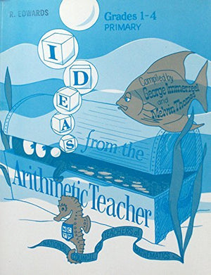 Ideas From The Arithmetic Teacher: Grades 14, Primary,Used