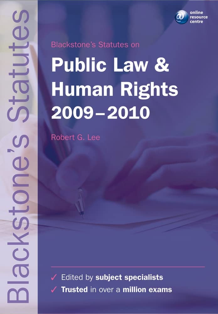 Blackstone's Statutes on Public Law and Human Rights 20092010 (Blackstone's Statute Book Series),Used