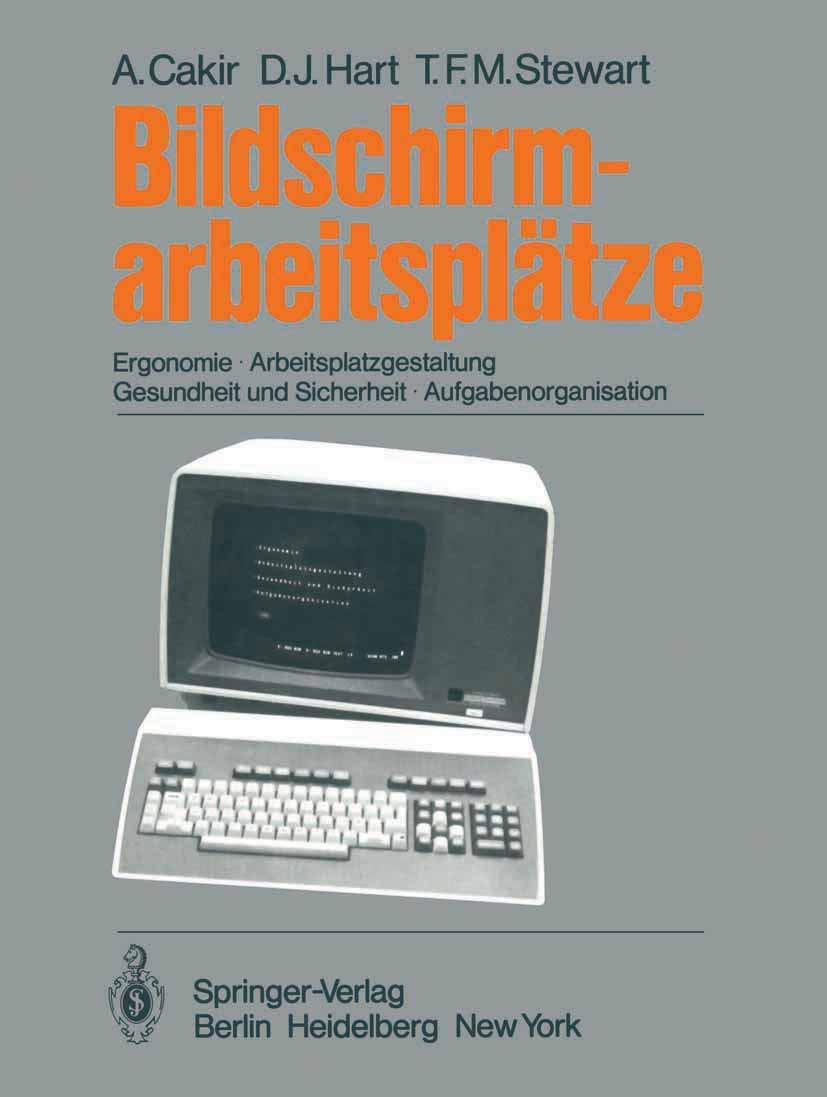 Bildschirmarbeitspltze: Ergonomie Arbeitsplatzgestaltung Gesundheit und Sicherheit Aufgabenorganisation (German Edition),Used