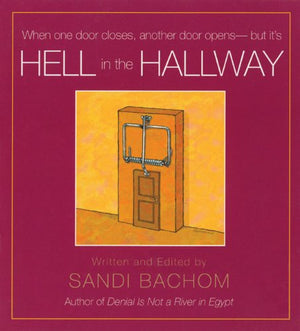 Hell in the Hallway,Used
