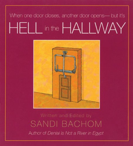 Hell in the Hallway,Used