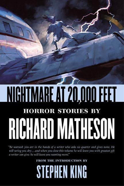 Nightmare At 20,000 Feet: Horror Stories By Richard Matheson