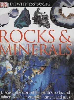 Rocks & Minerals (DK Eyewitness Books),Used