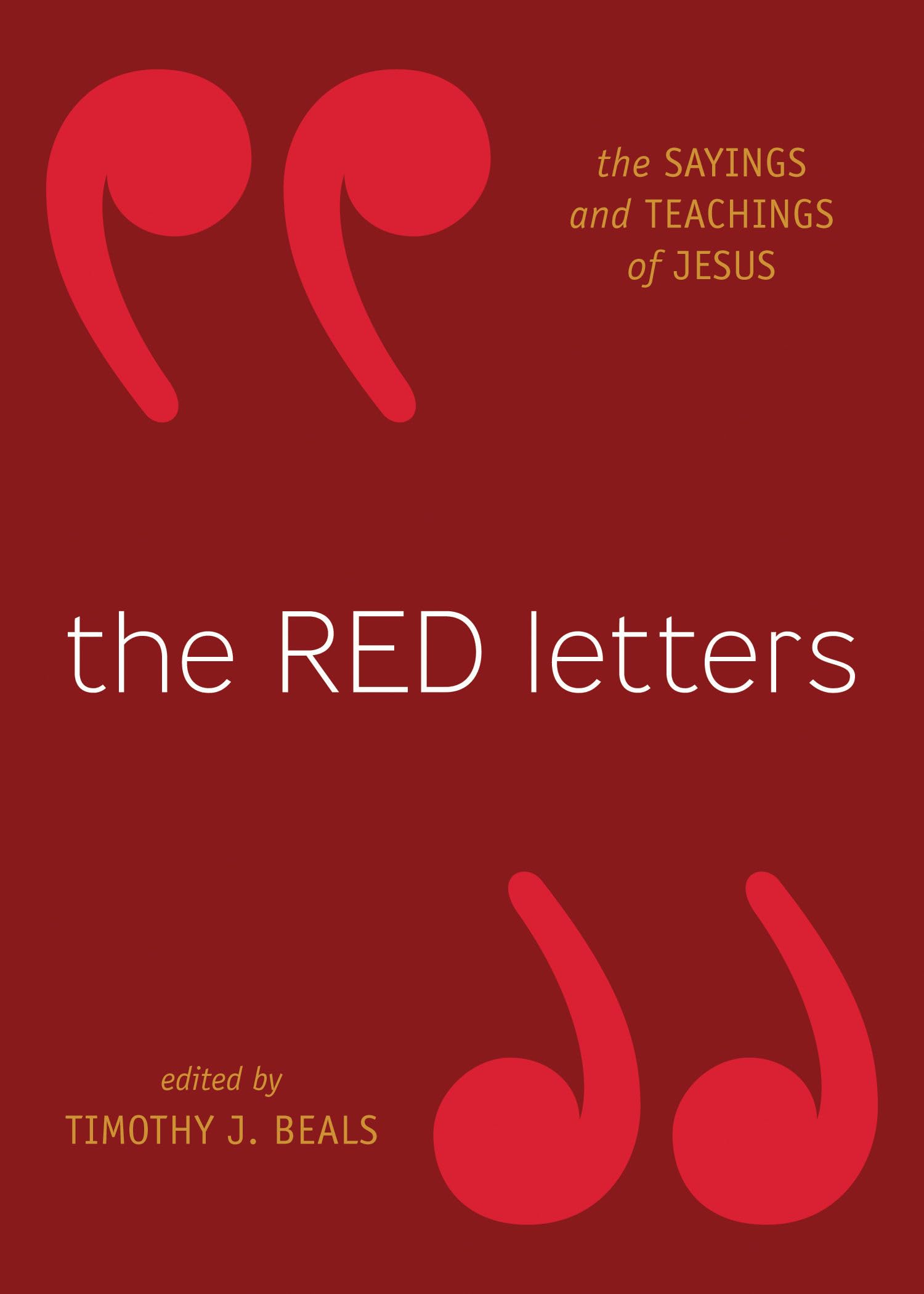 The Red Letters: The Sayings and Teachings of Jesus,Used