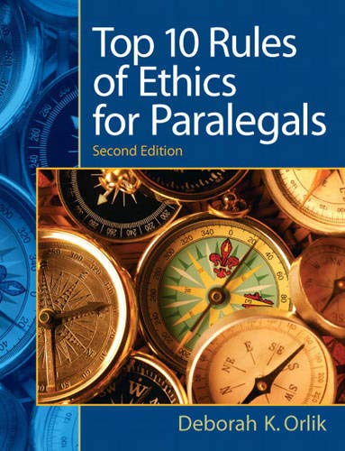 Top 10 Rules of Ethics for Paralegals,Used