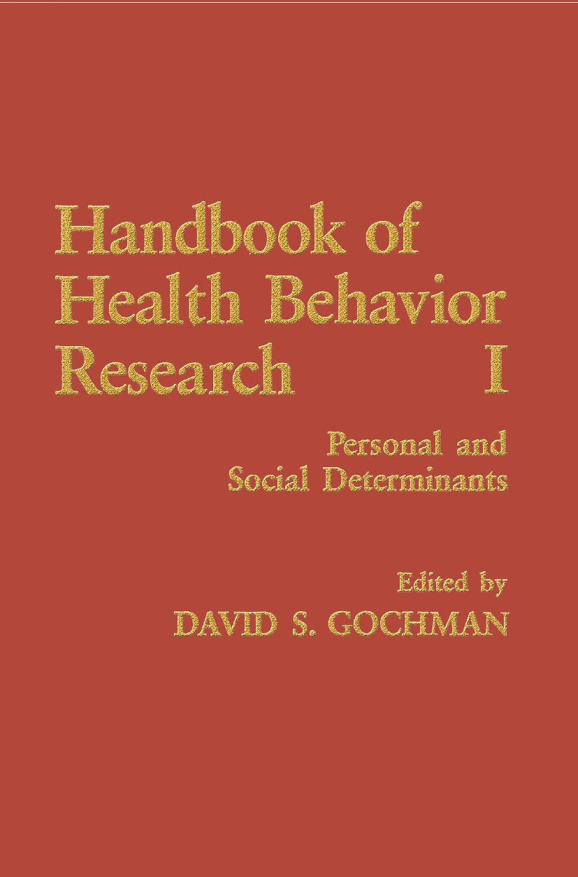 Handbook of Health Behavior Research I: Personal and Social Determinants,New