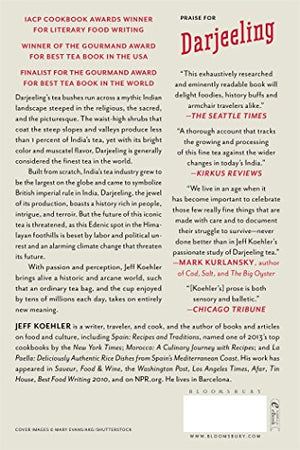 Darjeeling: The Colorful History and Precarious Fate of the World s Greatest Tea