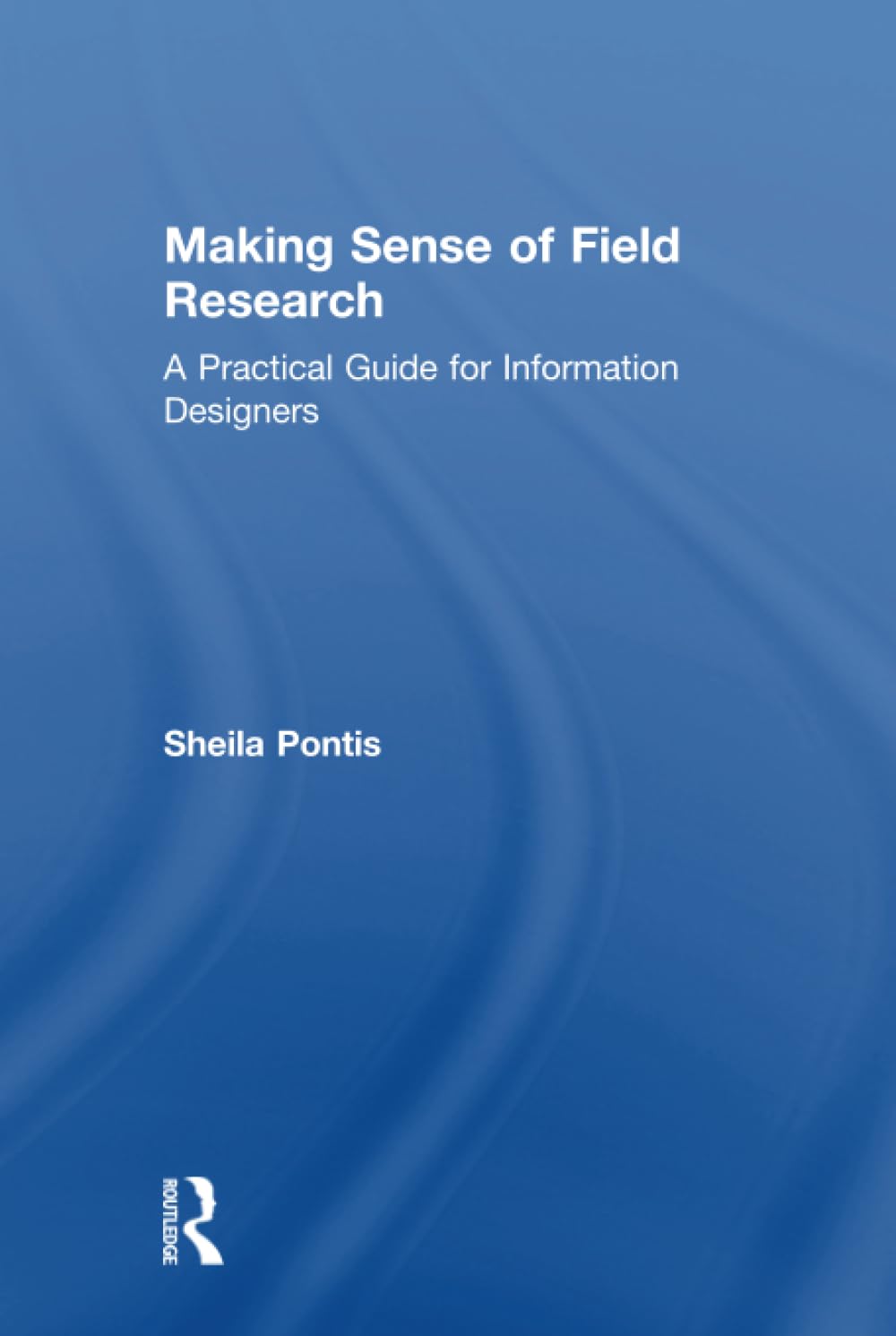 Making Sense of Field Research,New