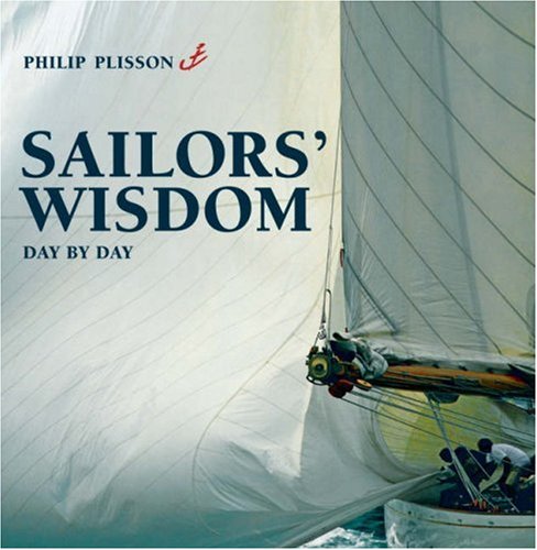 Sailors' Wisdom: Day by Day,New