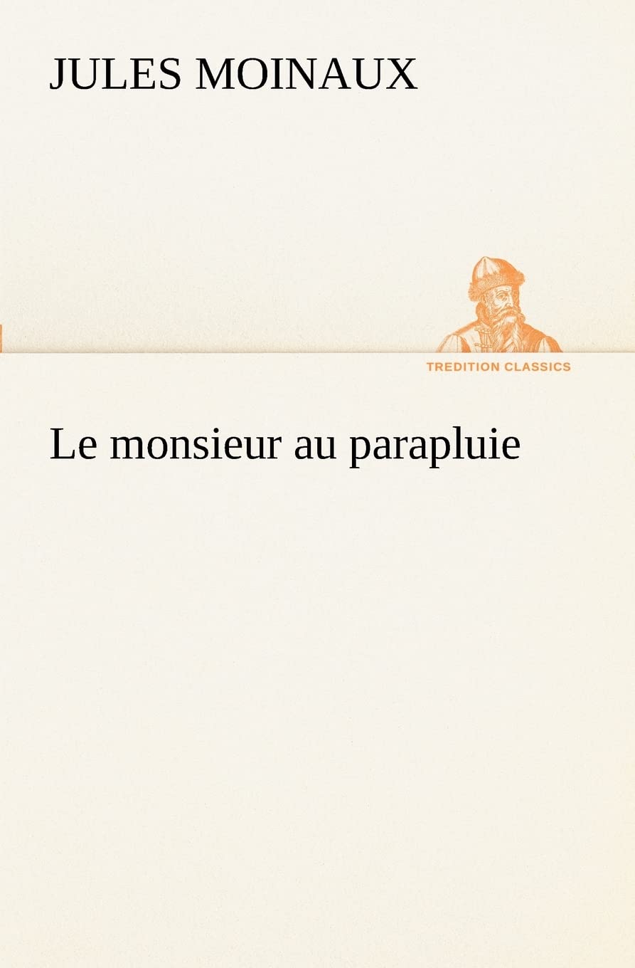 Le monsieur au parapluie (French Edition),Used