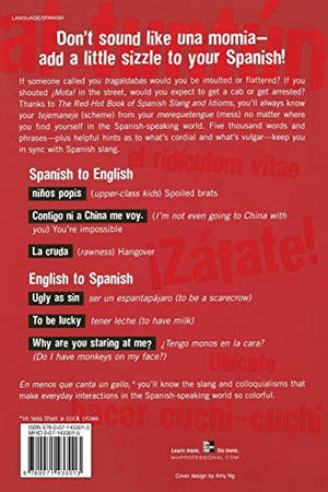 The Redhot Book Of Spanish Slang: 5,000 Expressions To Spice Up Your Spainsh,New