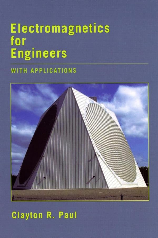 Electromagnetics for Engineers: With Applications to Digital Systems and Electromagnetic Interference,New