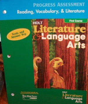 Holt Literature & Language Arts, 1st Course: Progress Assessment Reading, Vocabulary, & Literature,Used