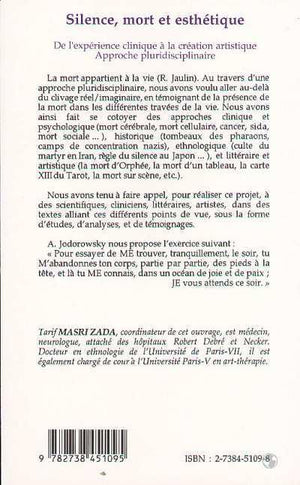 SILENCE, MORT ET ESTHETIQUE: De l'exprience clinique  la cration artistique. Approche pluridisciplinaire (French Edition),Used