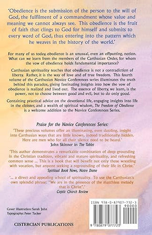 The Freedom of Obedience: Carthusian Novice Conferences (Volume 172),Used