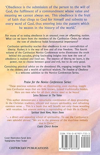The Freedom of Obedience: Carthusian Novice Conferences (Volume 172),Used