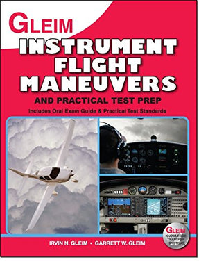 Instrument Flight Manuvers And Practical Test Prep,Used
