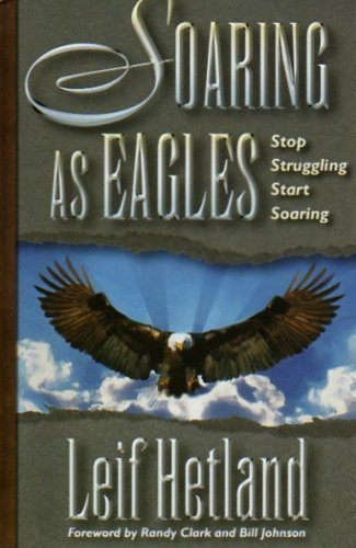 Soaring as Eagles: Stop Struggling Start Soaring,Used