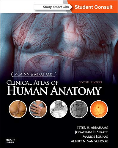 Mcminn And Abrahams' Clinical Atlas Of Human Anatomy: With Student Consult Online Access (Mcminn'S Color Atlas Of Human Anatomy)
