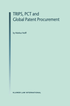 Trips, PCT and Global Patent Procurement,Used