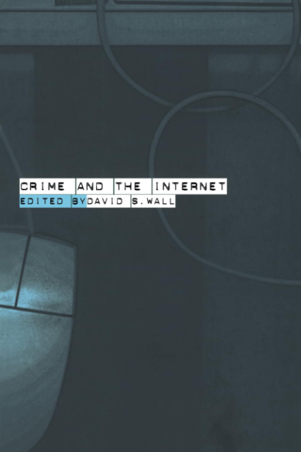 Crime and the Internet,Used