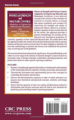 Physics of Strength and Fracture Control: Adaptation of Engineering Materials and Structures,Used