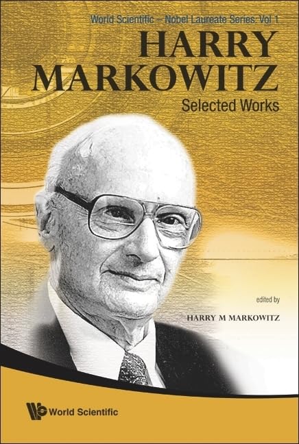 Harry Markowitz: Selected Works (World ScientificNobel Laureate),Used