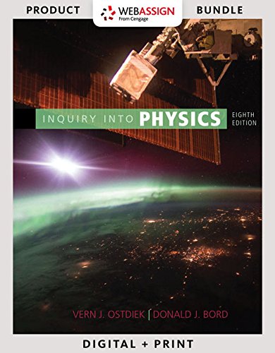 Bundle: Inquiry into Physics, LooseLeaf Version, 8th + WebAssign Printed Access Card for Ostdiek/Bord's Inquiry into Physics, 8,Used