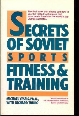 Secrets Of Soviet Sports Fitness And Training-new