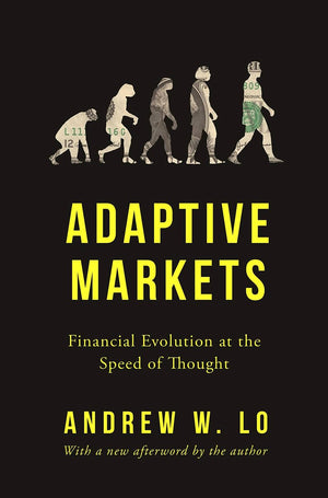 Adaptive Markets: Financial Evolution At The Speed Of Thought,Used