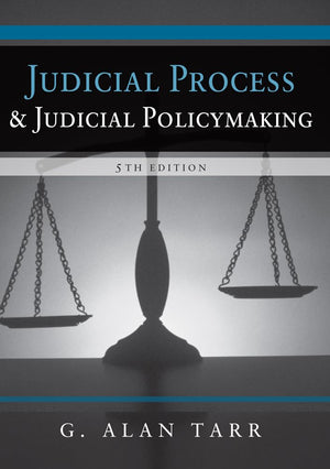 Judicial Process and Judicial Policymaking,New