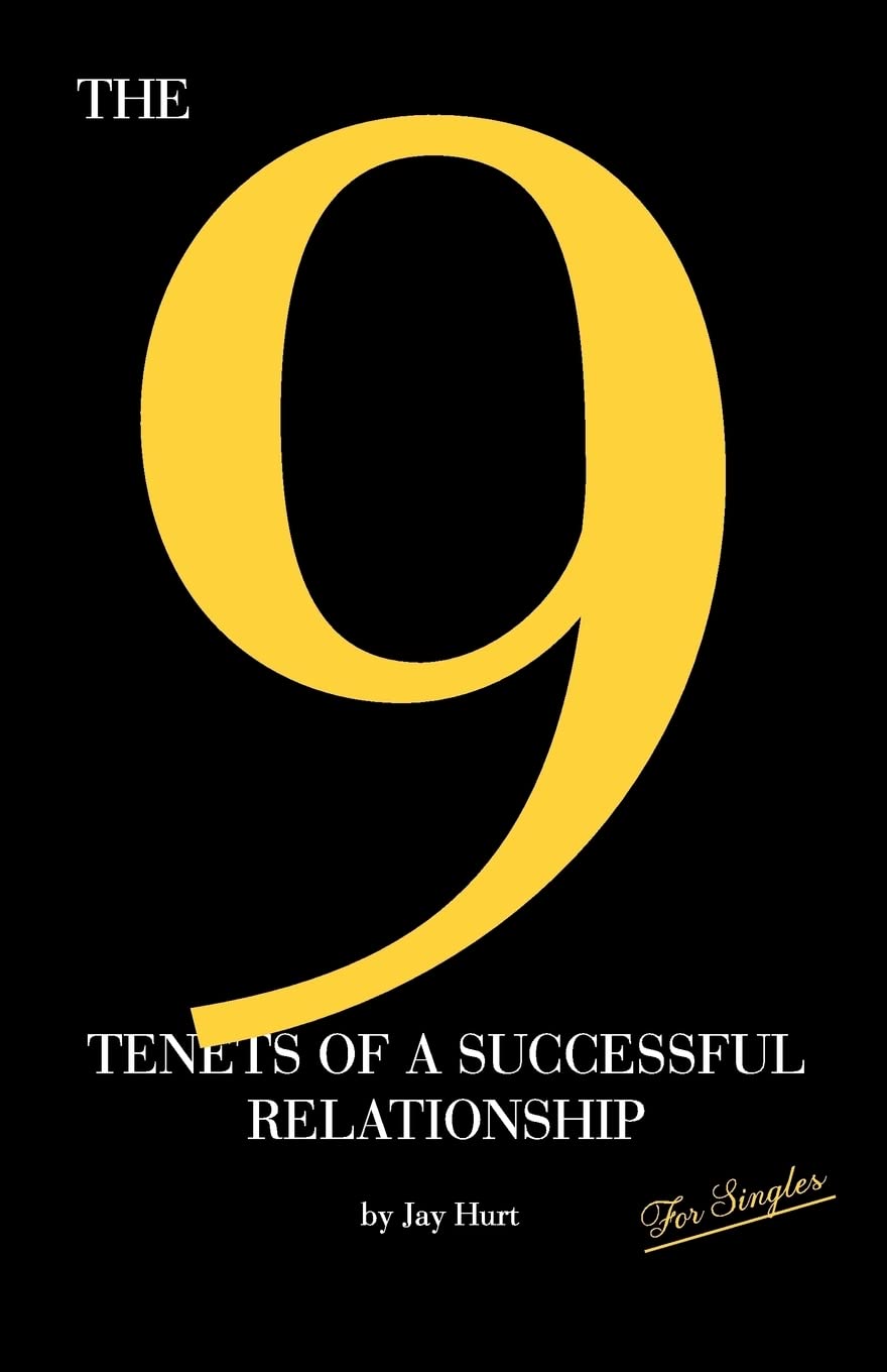 The 9 Tenets Of A Successful Relationship,Used