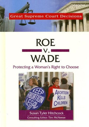 Roe V. Wade (Great Supreme Court Decisions),Used