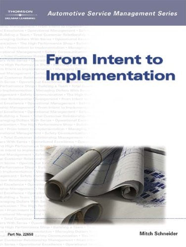 Automotive Service Management: From Intent to Implementation,Used
