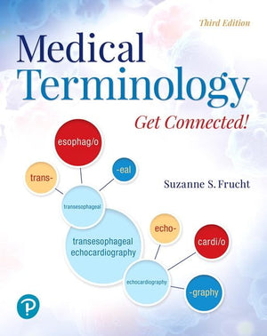 Medical Terminology: Get Connected!,New