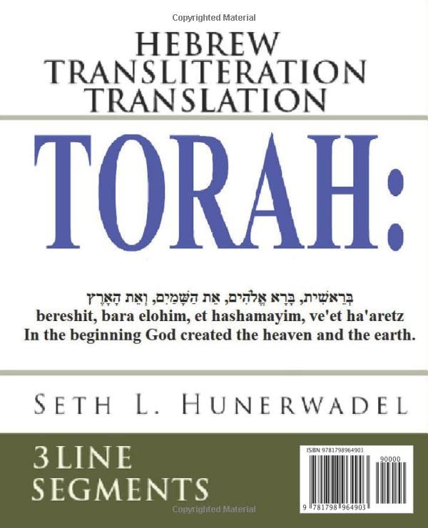 Torah: Hebrew Transliteration Translation: Genesis, Exodus, Leviticus, Numbers & Deuteronomy: Hebrew+Transliteration+English 3 L,Used