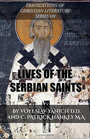 Lives of the Serbian Saints (Translations of Christian Literature),Used