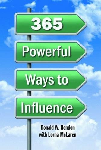 365 Powerful Ways To Influence