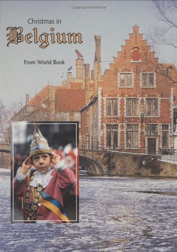 Christmas in Belgium (Christmas Around the World from World Book),Used
