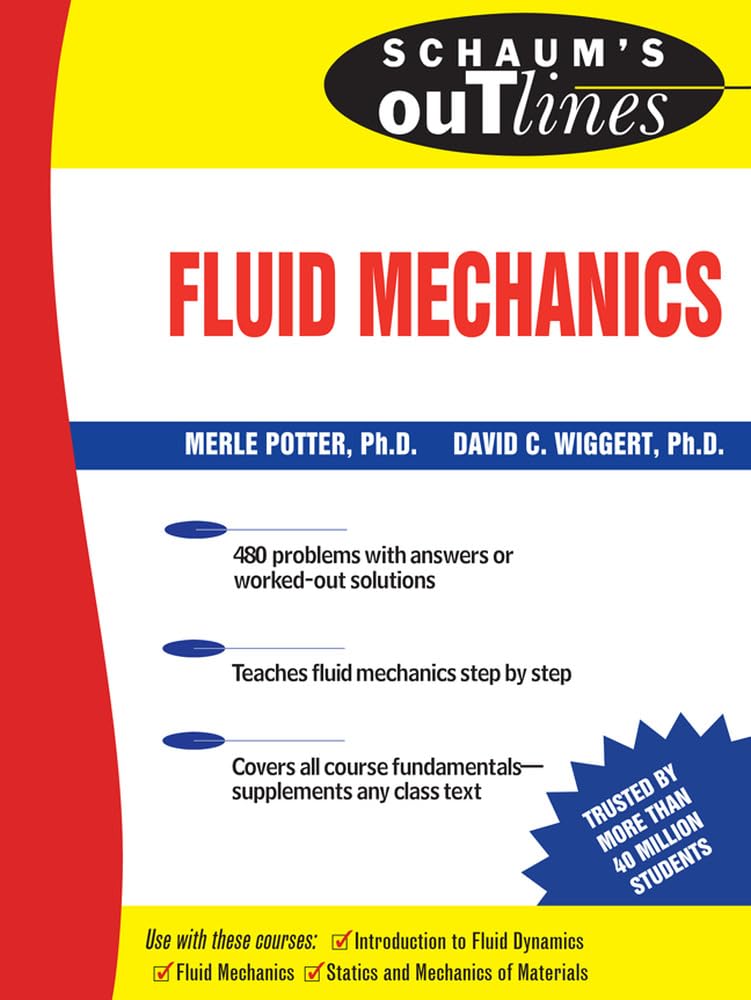 Schaum's Outline of Fluid Mechanics (Schaum's Outline Series),Used