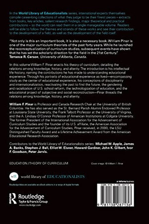 Educational Experience as Lived: Knowledge, History, Alterity: The Selected Works of William F. Pinar (World Library of Educatio,Used
