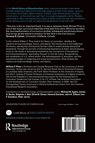 Educational Experience as Lived: Knowledge, History, Alterity: The Selected Works of William F. Pinar (World Library of Educatio,Used