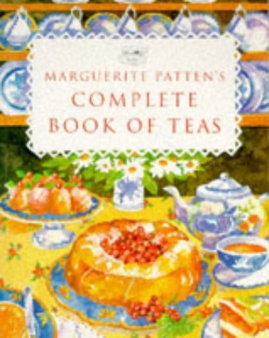 Marguerite Pattens Complete Book Of Teas-new