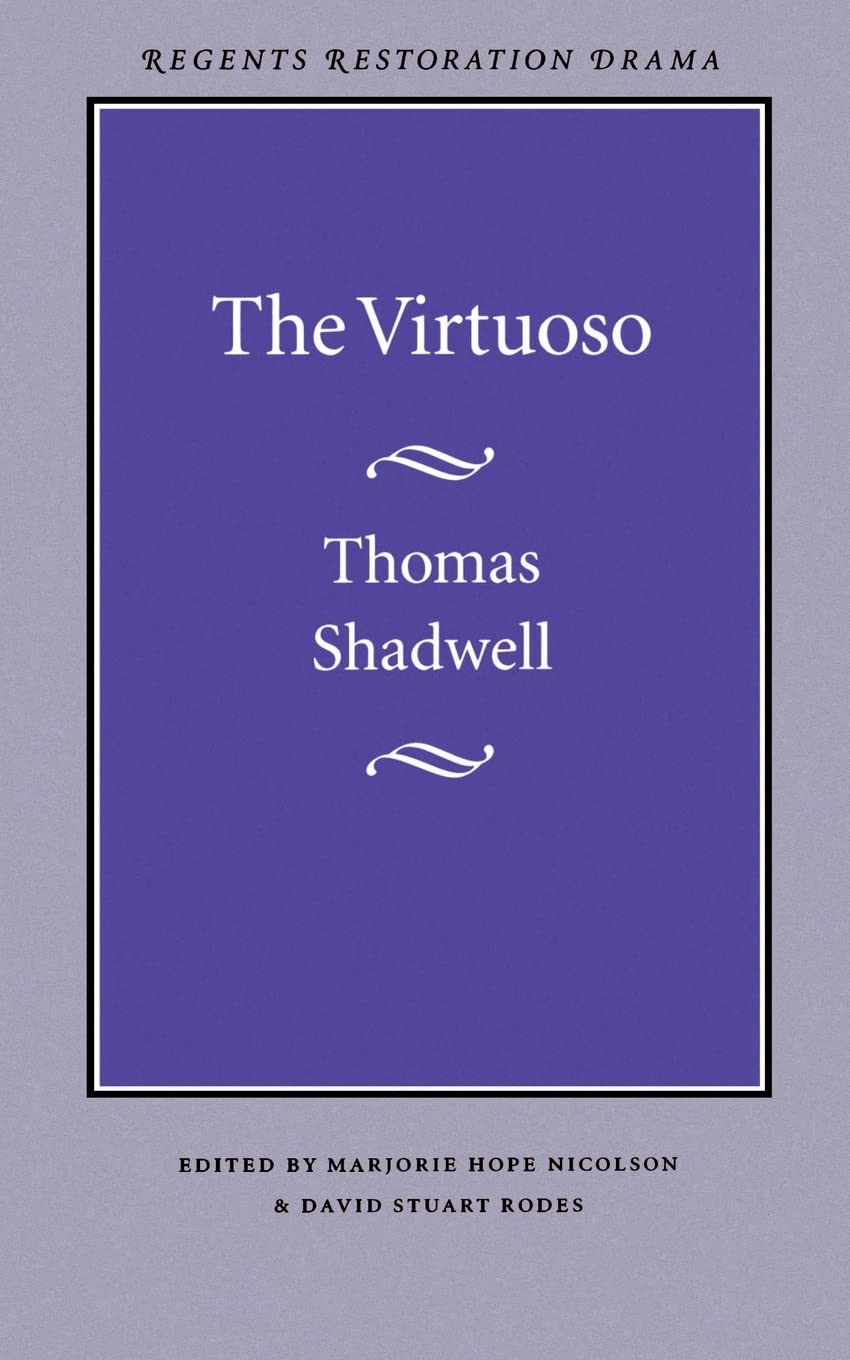 The Virtuoso (Regents Restoration Drama Series),Used