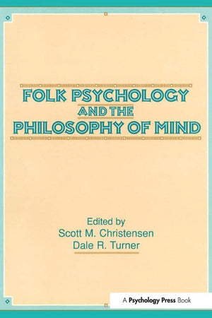Folk Psychology And The Philosophy Of Mind,Used