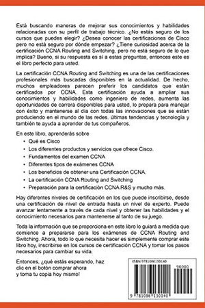CCNA: Gua Completa para Principiantes Conoce la Certificacin de Conmutacin y Enrutamiento de Redes CCNA (Cisco Certified N,Used