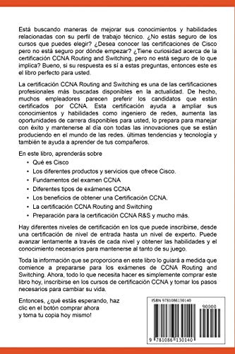 CCNA: Gua Completa para Principiantes Conoce la Certificacin de Conmutacin y Enrutamiento de Redes CCNA (Cisco Certified N,Used