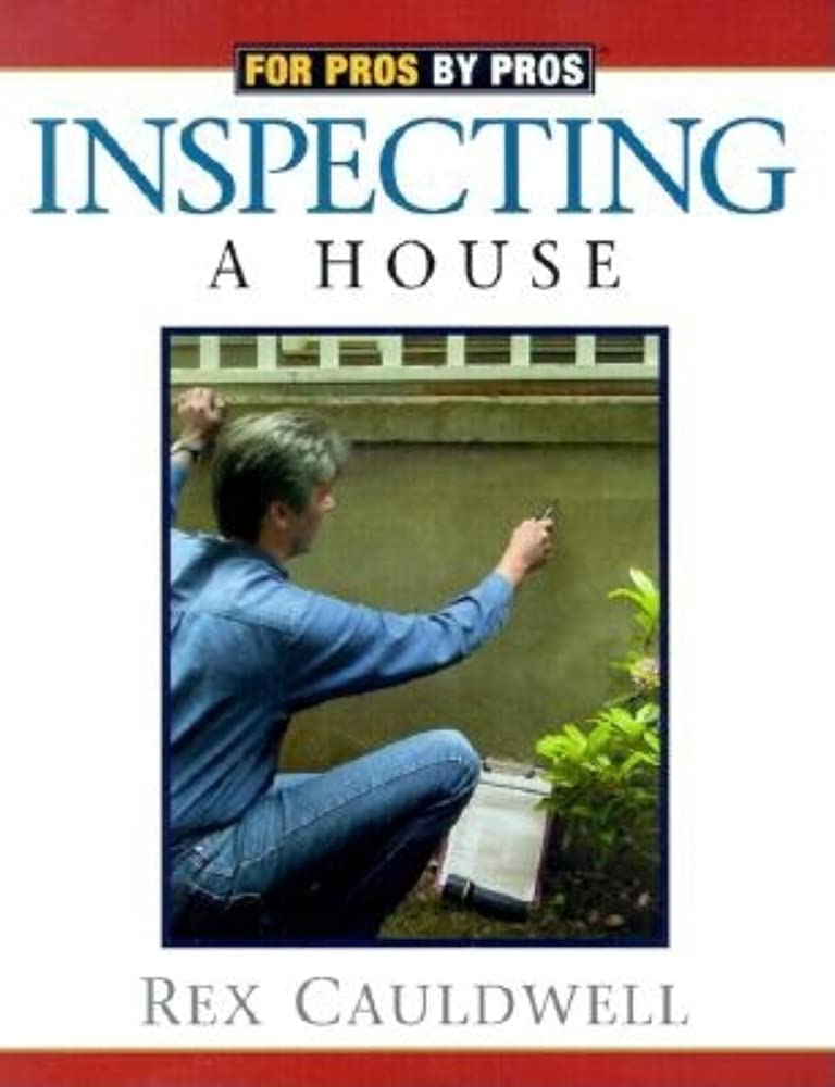 Inspecting a House (For Pros By Pros),Used