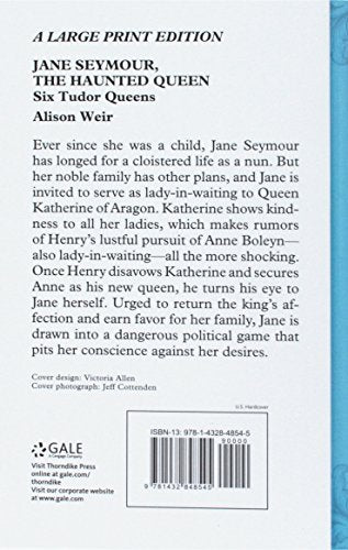 Jane Seymour, The Haunted Queen (Six Tudor Queens)