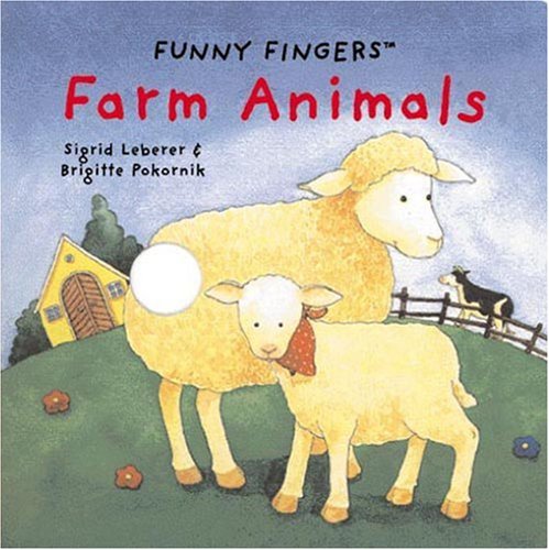 Farm Animals (Funny Fingers Books),Used
